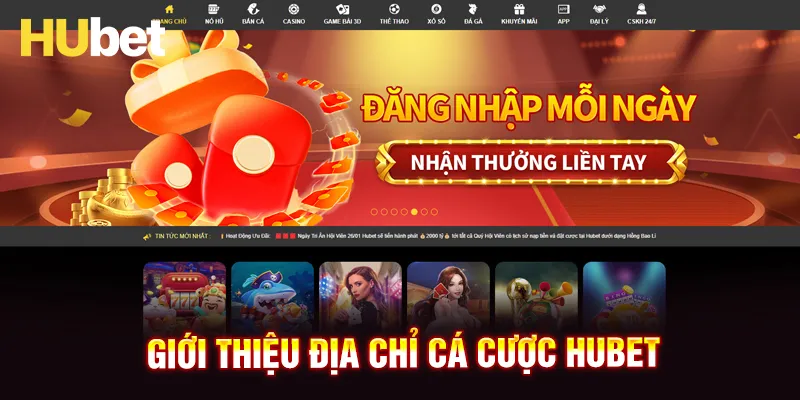 Thông tin chung về địa chỉ cá cược HUBET